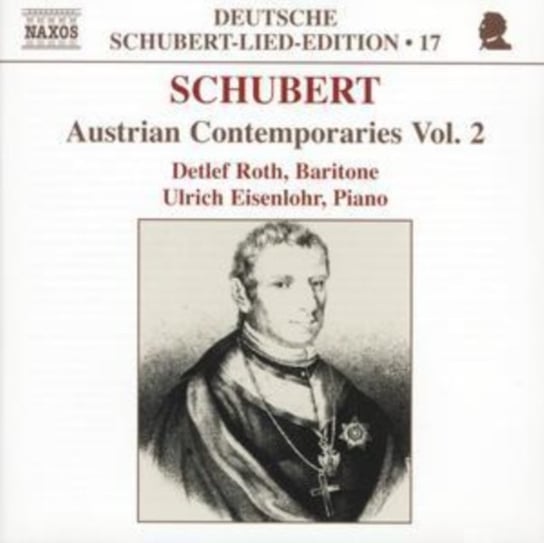 Schubert: Austrian Contemporaries. Volume 2 Roth David Lee