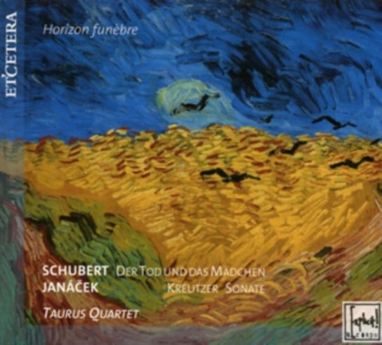 Schubert: Der Tod Und Das Mädchen/Janacek: Kreutzer Sonate Etcetera
