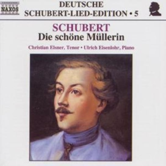 Schubert: Die Schöne Müllerin Various Artists