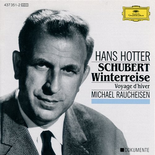 Schubert: Die Winterreise, D.911 Hans Hotter, Michael Raucheisen