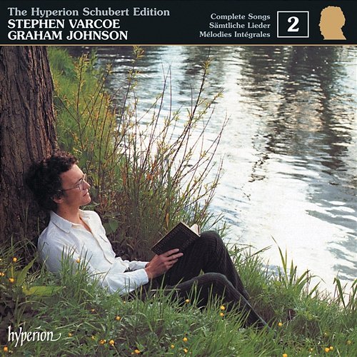 Schubert: Hyperion Song Edition 2 - Water Songs Stephen Varcoe, Graham Johnson