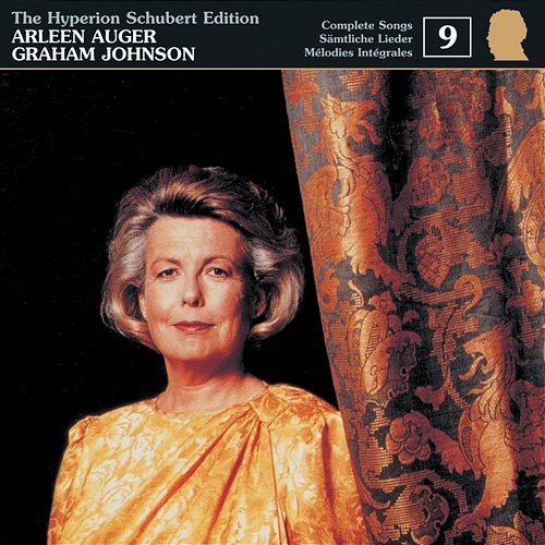 Schubert: Hyperion Song Edition 9 – Schubert & the Theatre Arleen Augér, Graham Johnson