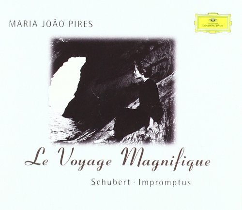 Schubert: La Voyage Magnifique Pires Maria Joao