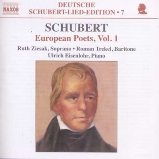Schubert: Lied Edition 7 - European Poets. Volume 1 Ziesak Ruth