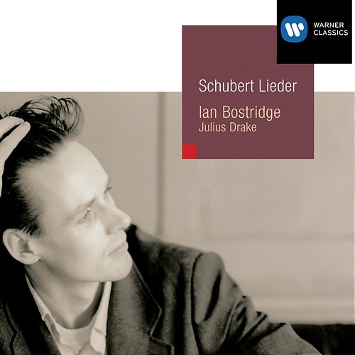 Schubert: Lieder Ian Bostridge, Julius Drake