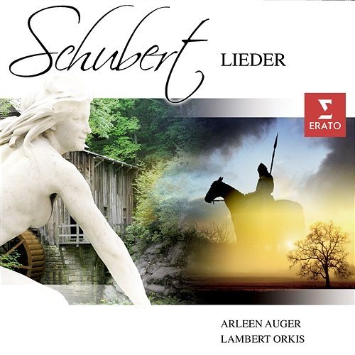 Schubert : Lieder Arleen Augér, Lambert Orkis