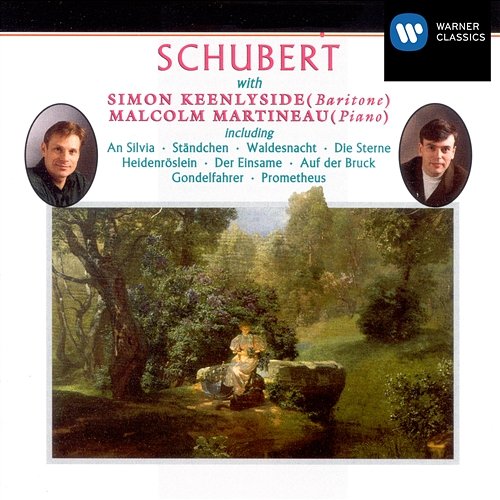 Schubert - Lieder Recital Simon Keenlyside, Malcolm Martineau