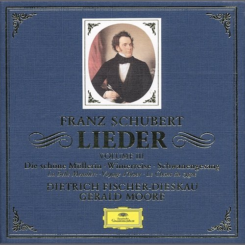 Schubert: Lieder (Vol. 3) Dietrich Fischer-Dieskau, Gerald Moore