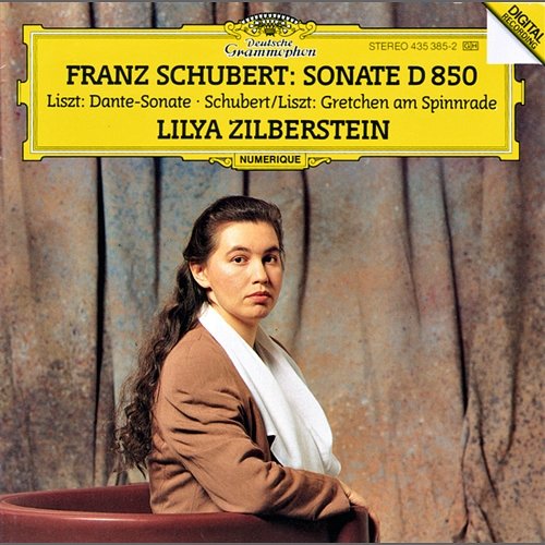 Schubert/Liszt: Gretchen Am Spinnrade D.118 / Liszt: Dante Sonata From Années de pèlerinage / Schubert: Piano Sonata In D Major D.850 Lilya Zilberstein