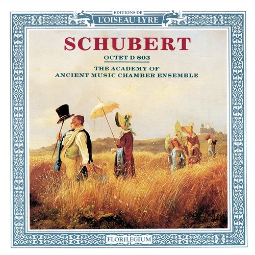 Schubert: Octet The Academy Of Ancient Music Chamber Ensemble