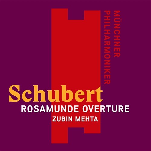 Schubert: Overture to Rosamunde Zubin Mehta