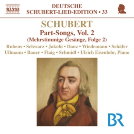 Schubert: Part-Songs, Volume 2 Various Artists