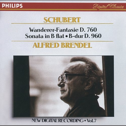 Schubert: Piano Sonata in flat, D.960/ "Wanderer" Fantasie, D.760 Alfred Brendel