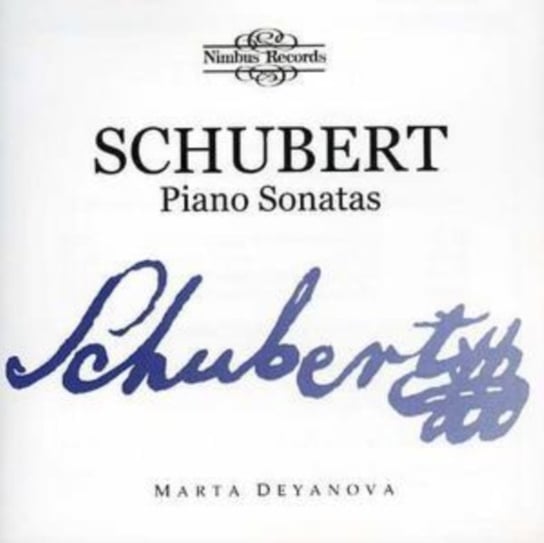 Schubert: Piano Sonatas Deyanova Marta