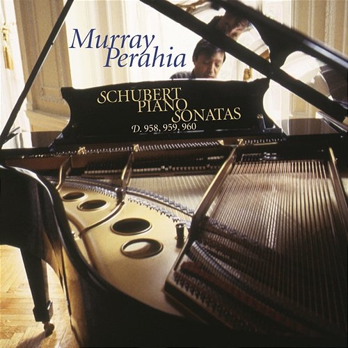 Schubert: Piano Sonatas, D. 958, 959 & 960 Murray Perahia