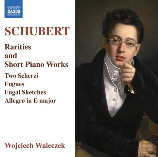 Schubert: Rarities and Short Piano Works Waleczek Wojciech