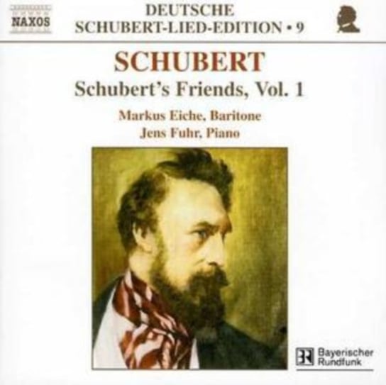 Schubert's Friends. Volume 1 Various Artists