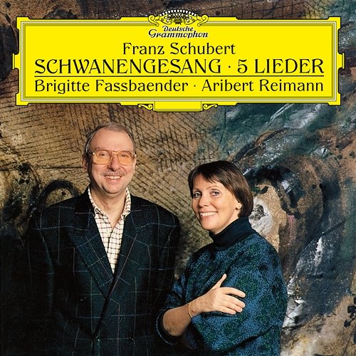 Schubert: Schwanengesang, D.957; 5 Lieder Brigitte Fassbaender, Aribert Reimann