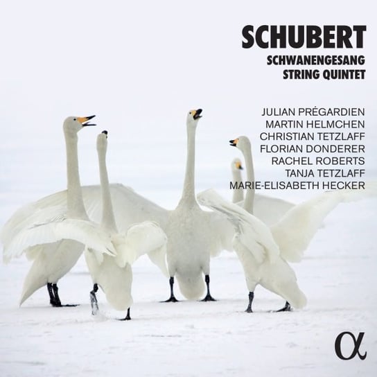 Schubert: Schwanengesang & String Quintet Pregardien Julian