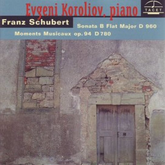 Schubert: Sonata B Flat Koroliov Evgeni