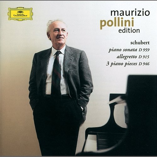 Schubert: Sonata in A major D959; Allegretto in C minor D915; 3 Klavierstücke Maurizio Pollini