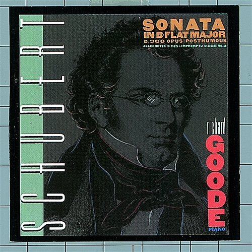 Schubert: Sonata In B-Flat Major D. 960 / Allegretto In C Minor, D. 915 / Impromptu In A-flat, D. 935, No. 2 Richard Goode
