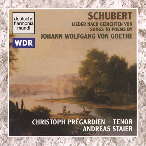 Schubert: Songs To Poems By Goethe Andreas Staier