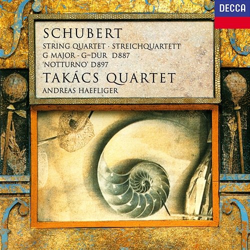 Schubert: String Quartet No. 15; Piano Trio in E flat major "Notturno" Takács Quartet, Andreas Haefliger