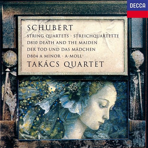 Schubert: String Quartets Nos. 13 "Rosamunde" & 14 "Death and the Maiden" Takács Quartet