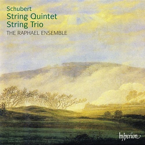Schubert: String Quintet & String Trio Raphael Ensemble