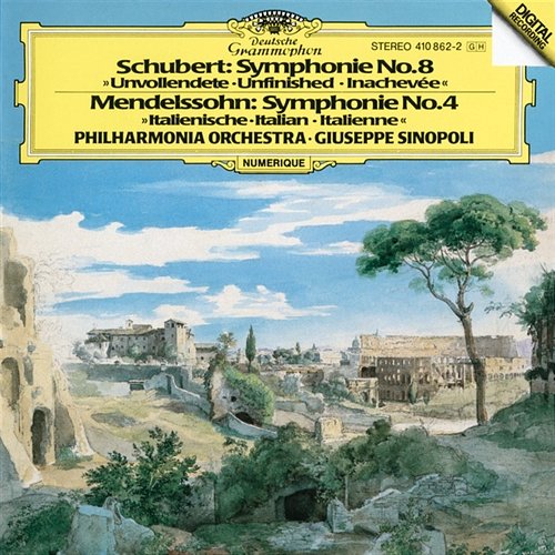 Schubert: Symphonie No. 8 / Mendelssohn: Symphony No. 4 Giuseppe Sinopoli, Philharmonia Orchestra