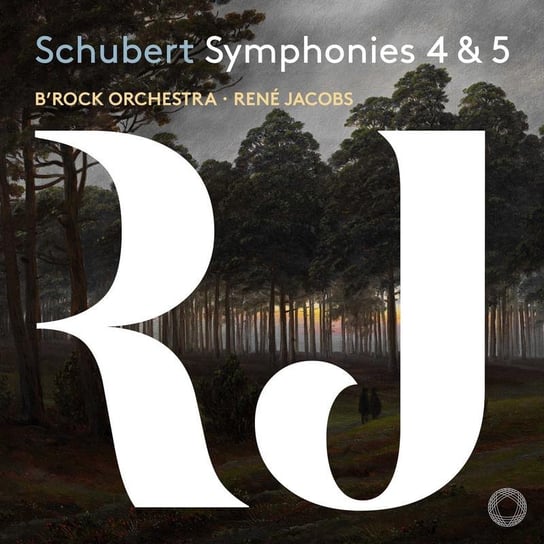 Schubert Symphonies 4 & 5 B’Rock Orchestra