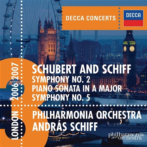 Schubert: Symphonies Nos.2 & 5 etc András Schiff, Philharmonia Orchestra