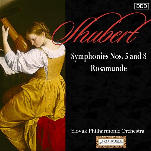 Schubert: Symphonies Nos. 5 and 8 - Rosamunde Slovak Philharmonic Orchestra, Michael Halász