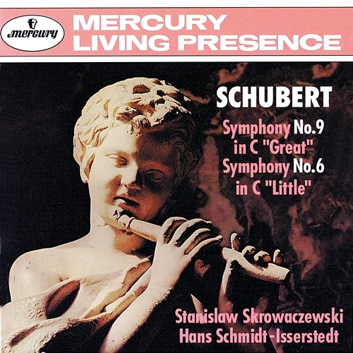 Schubert: Symphonies Nos. 6 & 9 "Great" Minnesota Orchestra, Stanisław Skrowaczewski, London Symphony Orchestra, Hans Schmidt-Isserstedt