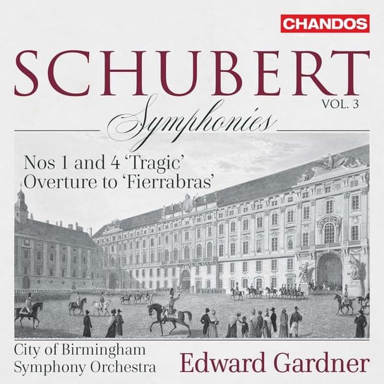 Schubert: Symphonies, Volume 3 City of Birmingham Symphony Orchestra