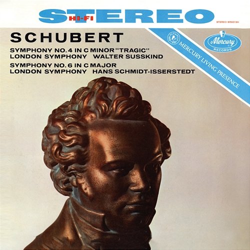 Schubert: Symphony No. 6 'The Little', Symphony No. 4 'Tragic' London Symphony Orchestra, Hans Schmidt-Isserstedt, Walter Susskind
