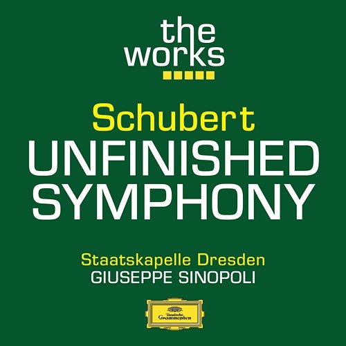 Schubert: Symphony No. 8 in B minor "Unfinished" Staatskapelle Dresden, Giuseppe Sinopoli