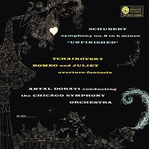 Schubert: Symphony No. 8; Tchaikovsky: Romeo and Juliet Fantasy Overture Chicago Symphony Orchestra, Antal Doráti