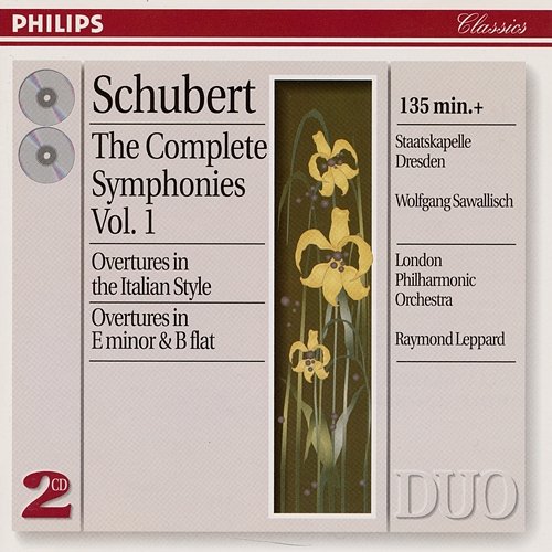 Schubert: The Complete Symphonies Vol. 1 Staatskapelle Dresden, Raymond Leppard, Wolfgang Sawallisch, London Philharmonic Orchestra