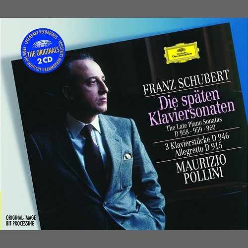Schubert: The Late Piano Sonatas D 958, 959 & 960; 3 Piano Pieces D 946; Allegretto D 915 Maurizio Pollini