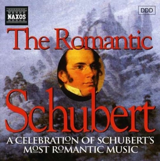 Schubert: The Romantic Various Artists