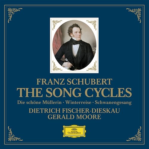 Schubert: The Song Cycles - Die schöne Müllerin, Winterreise & Schwanengesang Dietrich Fischer-Dieskau, Gerald Moore