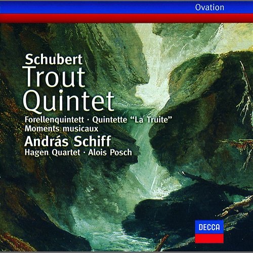 Schubert: Trout Quintet; 6 Moments musicaux András Schiff, Hagen Quartett, Alois Posch