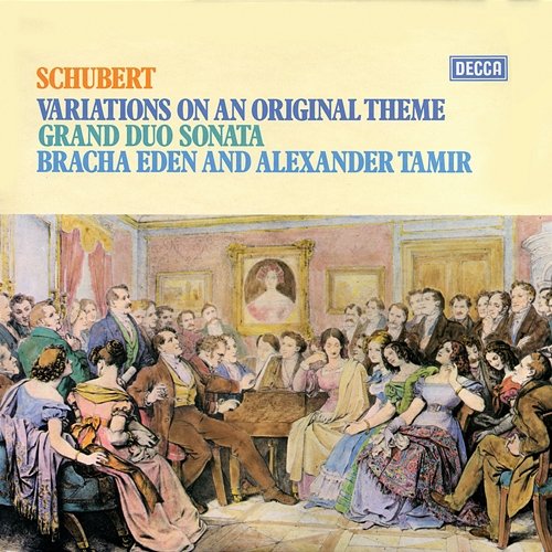 Schubert: Variations on an Original Theme; Grand Duo Sonata Bracha Eden, Alexander Tamir