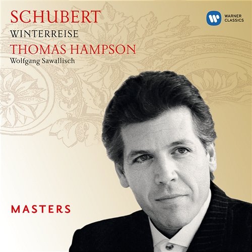Schubert: Winterreise Thomas Hampson & Wolfgang Sawallisch