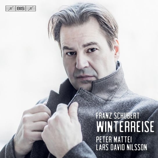 Schubert: Winterreise By Peter Mattei Mattei Peter, Nilsson Lars David
