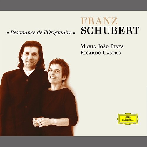 Schubert: Works for Piano Duet and Piano Solo Maria João Pires, Ricardo Castro