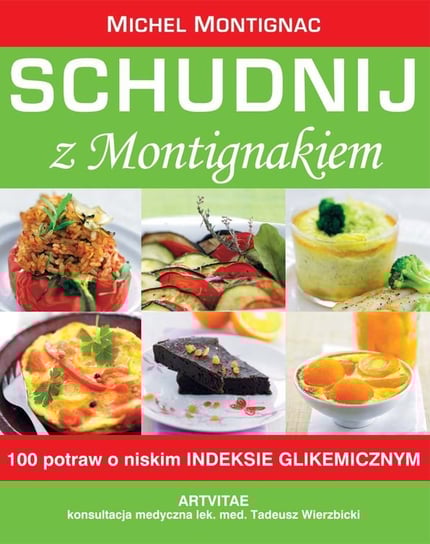 Schudnij z Montigniakiem - ebook epub Montignac Michel