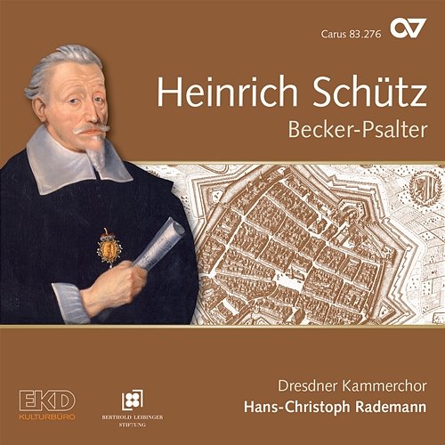 Schütz: Becker-Psalter, Op. 5 Dresdner Kammerchor, Hans-Christoph Rademann